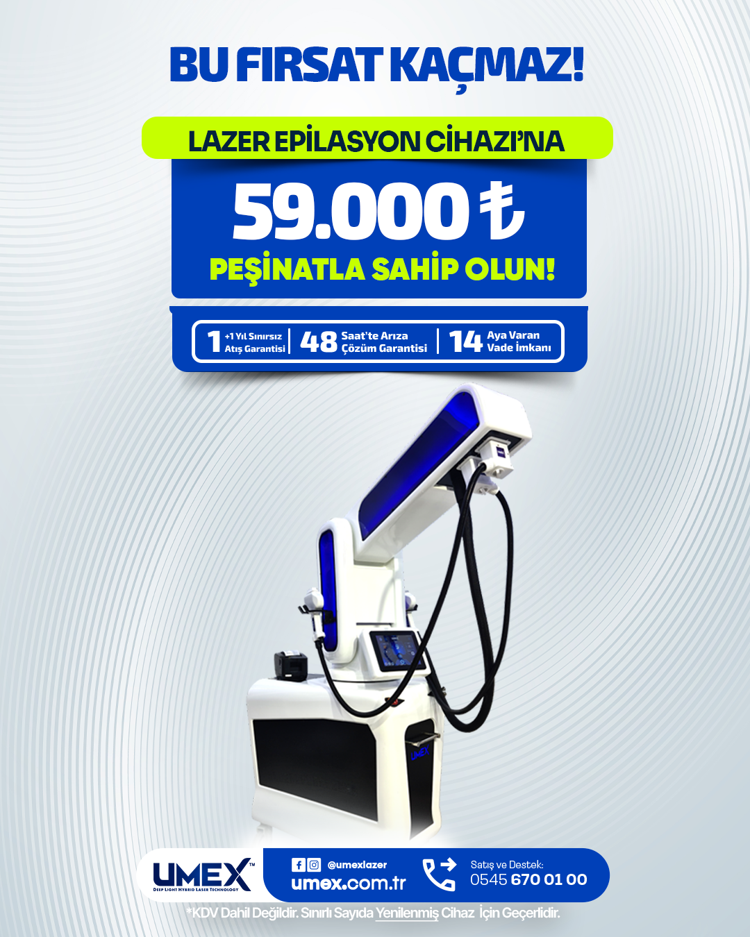 59.000TL Peşinatla Lazer Epilasyon Cihazı Sahibi Olun!